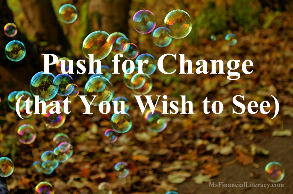 push for change financial freedom