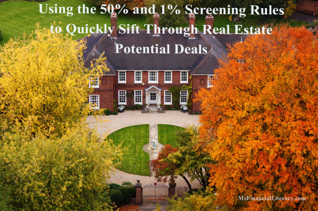50% 1% real estate screening rules 