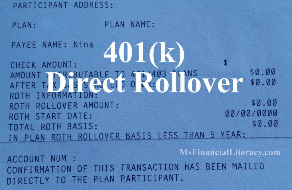 401(k) Direct Rollover - Ms. Financial Literacy